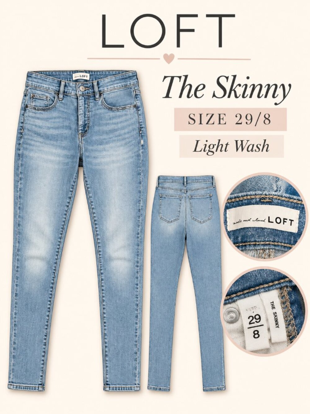 LOFT The Skinny Light Wash Jeans Size 29 / 8 Ankle Skinny Denim